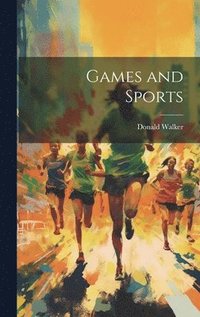 bokomslag Games and Sports