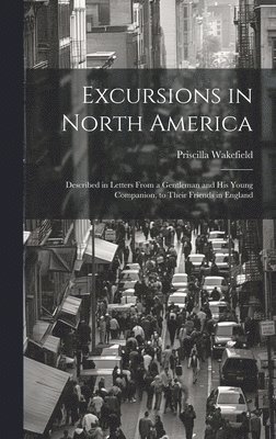 bokomslag Excursions in North America