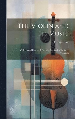 Violin and Its Music
