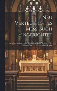 bokomslag Neu Verteutschtes Mess-Buch Eingerichtet