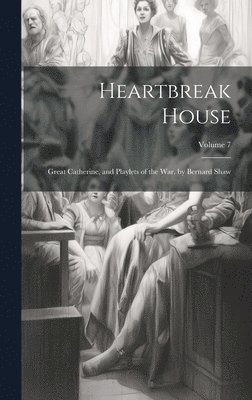 Heartbreak House 1