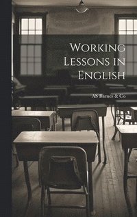 bokomslag Working Lessons in English