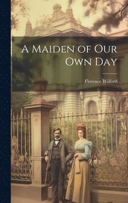 Maiden of Our Own Day