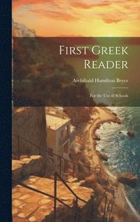 bokomslag First Greek Reader