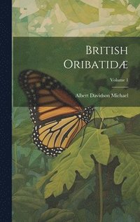 bokomslag British Oribatid; Volume 1