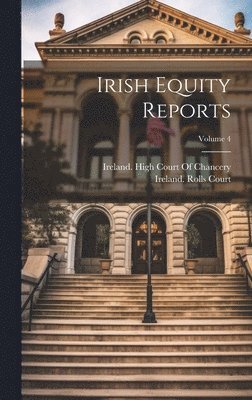 bokomslag Irish Equity Reports; Volume 4