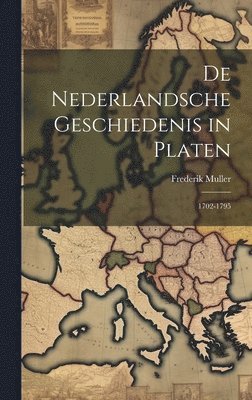 bokomslag De Nederlandsche Geschiedenis in Platen