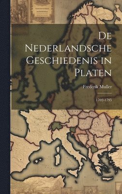De Nederlandsche Geschiedenis in Platen
