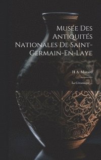 bokomslag Muse Des Antiquits Nationales De Saint-Germain-En-Laye