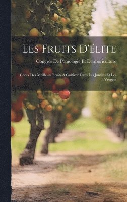bokomslag Les Fruits D'lite