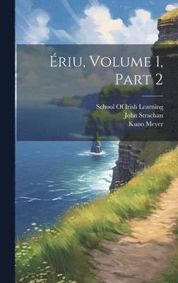 John Strachan, Kuno Meyer - Ériu, Volume 1, part 2, Inbunden
