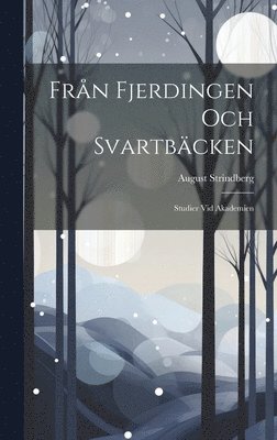 bokomslag Från Fjerdingen Och Svartbäcken
