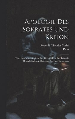 bokomslag Apologie Des Sokrates Und Kriton