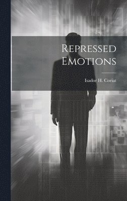 bokomslag Repressed Emotions