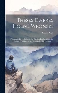 bokomslag Thses D'aprs Hoen Wronski