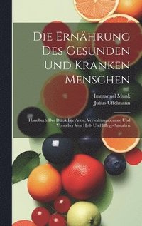 bokomslag Ernährung Des Gesunden Und Kranken Menschen