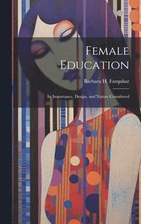 bokomslag Female Education