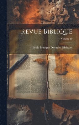 Revue Biblique; Volume 10 1