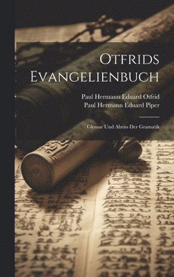 bokomslag Otfrids Evangelienbuch