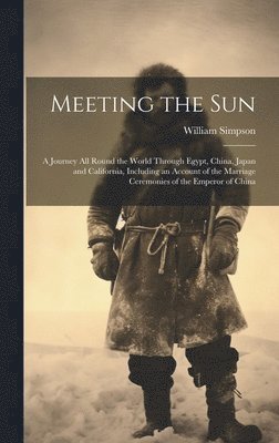 Meeting the Sun 1