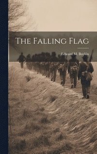 bokomslag The Falling Flag