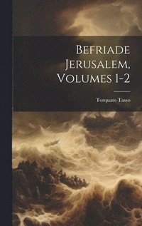 bokomslag Befriade Jerusalem, Volumes 1-2