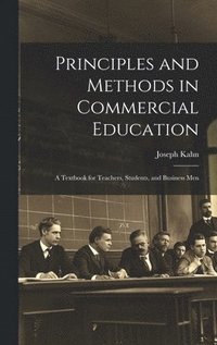 bokomslag Principles and Methods in Commercial Education
