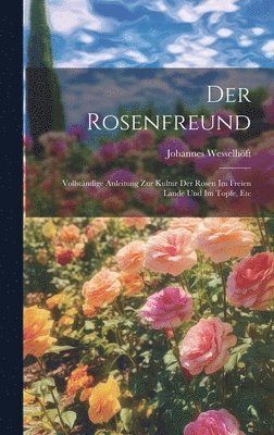 bokomslag Der Rosenfreund