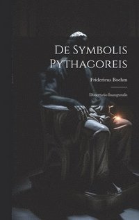 bokomslag De Symbolis Pythagoreis