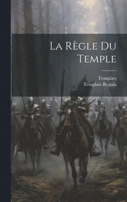 La Rgle Du Temple 1