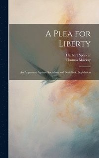 bokomslag A Plea for Liberty