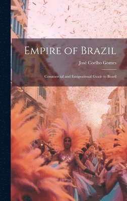 bokomslag Empire of Brazil