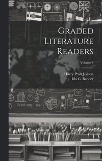 bokomslag Graded Literature Readers; Volume 4