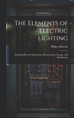 Elements of Electric Lighting