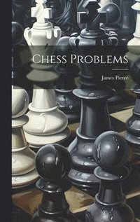 bokomslag Chess Problems
