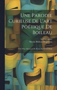 bokomslag Une Parodie Curieuse De L'art Potique De Boileau