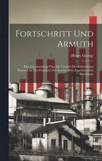 bokomslag Fortschritt Und Armuth