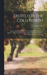 bokomslag Fruits for the Cold North