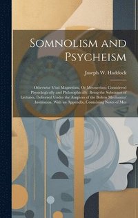 bokomslag Somnolism and Psycheism