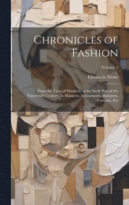 Chronicles of Fashion 1