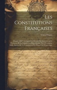 bokomslag Les Constitutions Franaises