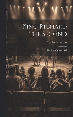 bokomslag King Richard the Second