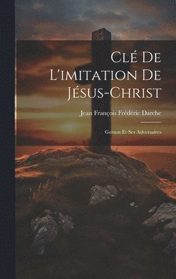 bokomslag Cl De L'imitation De Jsus-Christ