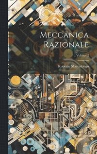bokomslag Meccanica Razionale; Volume 2