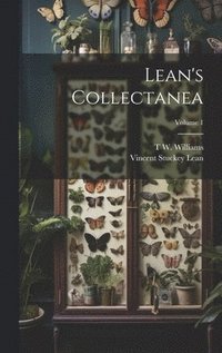 bokomslag Lean's Collectanea; Volume 1