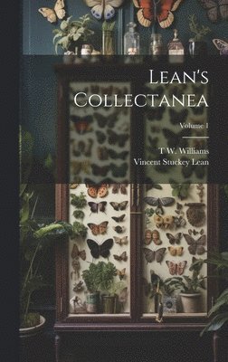 Lean's Collectanea; Volume 1 1