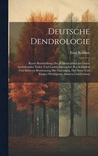 bokomslag Deutsche Dendrologie