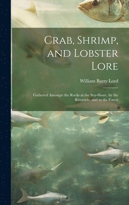 Crab, Shrimp, and Lobster Lore 1