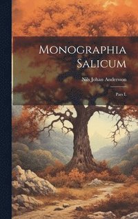 bokomslag Monographia Salicum