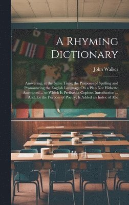 A Rhyming Dictionary 1